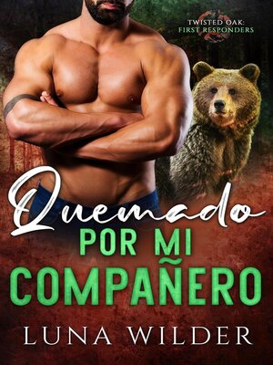 cover image of Quemado por mi compañero